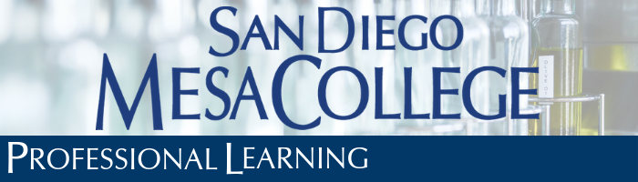 Professional Development San Diego Mesa College graphic over a fading picture of stacked bottles of various colors Professional Development San Diego Mesa College graphic over a fading picture of stacked bottles of various colors